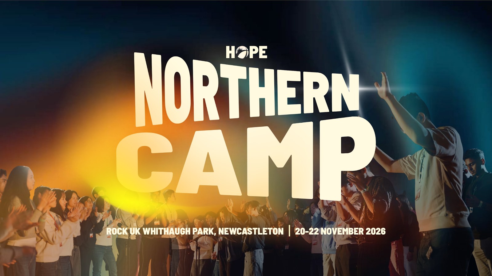 Hope Northern Camp - Rock UK Whithaugh Park, Newcastleton, 20-22 November 2026
